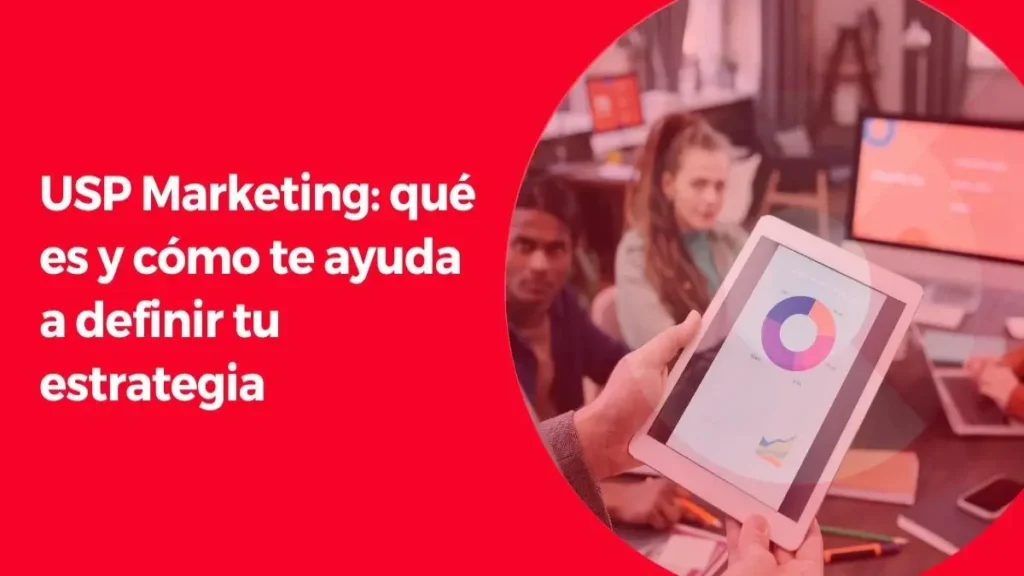 USP en Marketing Digital: Clave para destacar