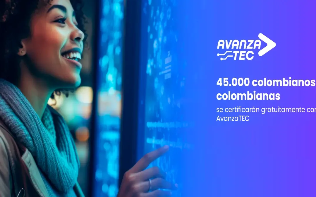 AvanzaTEC: Impulsando el Talento Digital Colombiano