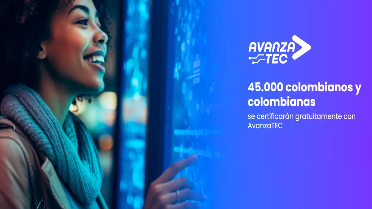 AvanzaTEC: Impulsando el Talento Digital Colombiano